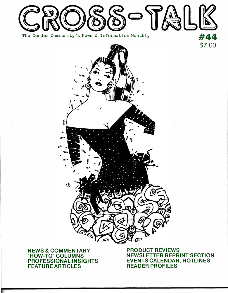 Download the full-sized PDF of Cross-Talk: The Transgender Community News & Information Monthly, No.44 (June, 1993)