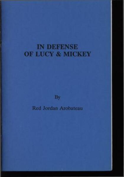 Download the full-sized image of In Defense of Lucy & Mickey