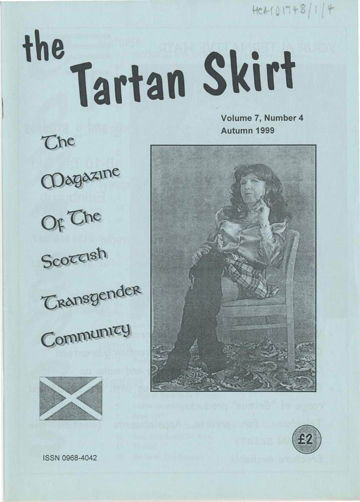 Download the full-sized PDF of The Tartan Skirt: The Magazine of the Scottish Transgender Community Vol. 7, No. 4 (Autumn 1999)